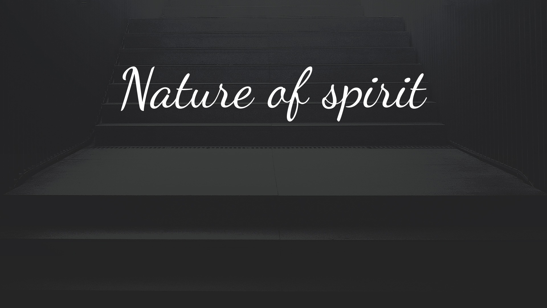 Nature of spirit
