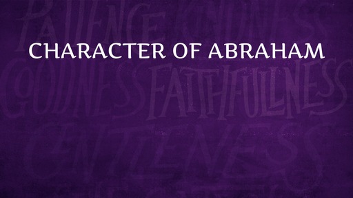 Character of Abraham