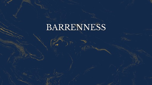 Barrenness