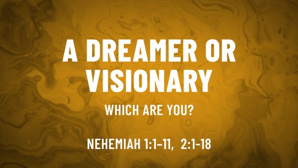 a-dreamer-or-visionary-faithlife-sermons