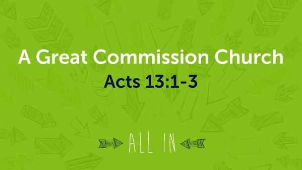 A Great Commission Church - Logos Sermons