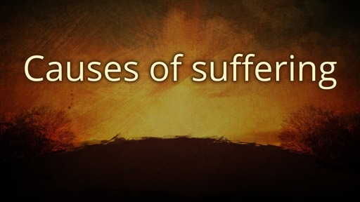 Causes of suffering