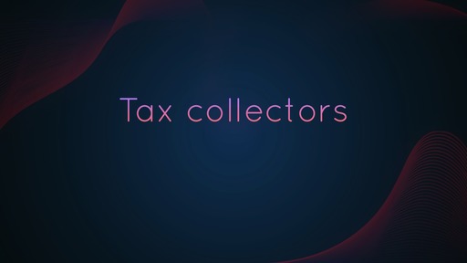 Tax collectors