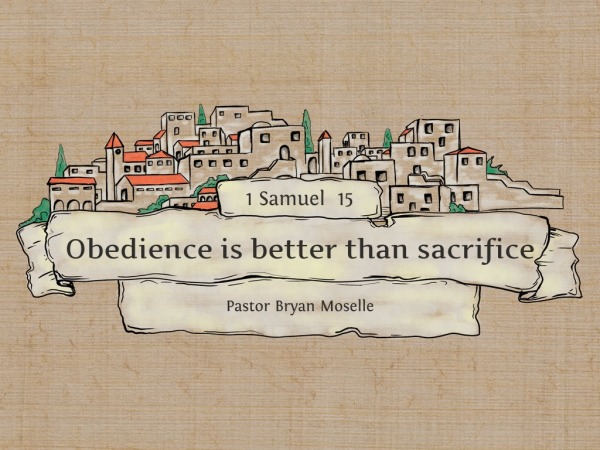 write a narrative essay on obedience is better than sacrifice