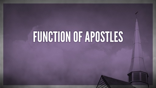 Function of apostles