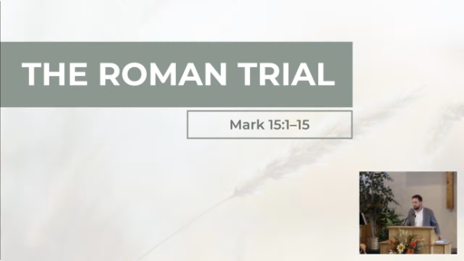 The Roman Trial