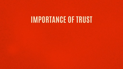 Importance of trust