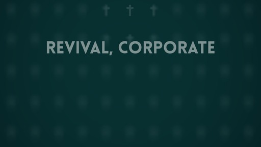 Revival, corporate