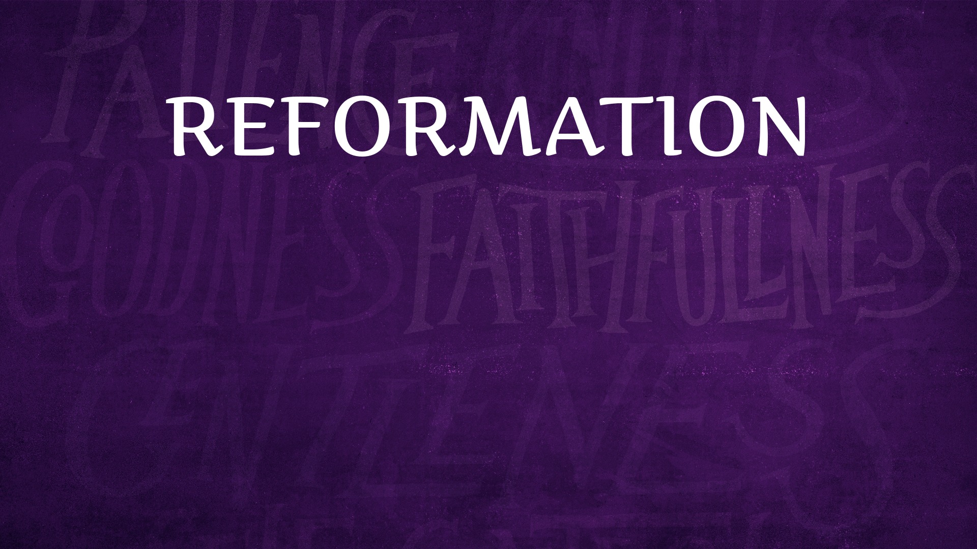 Reformation - Logos Sermons