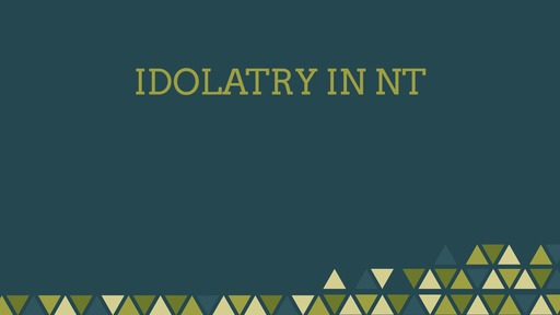 Idolatry in NT