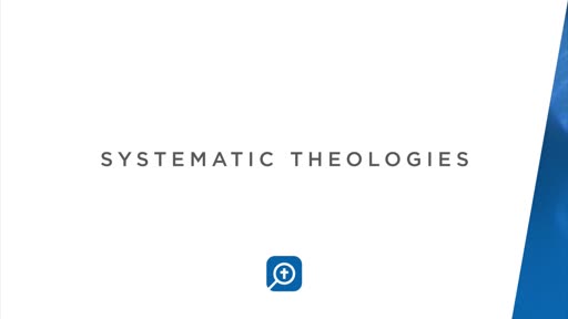 Systematic Theologies Section