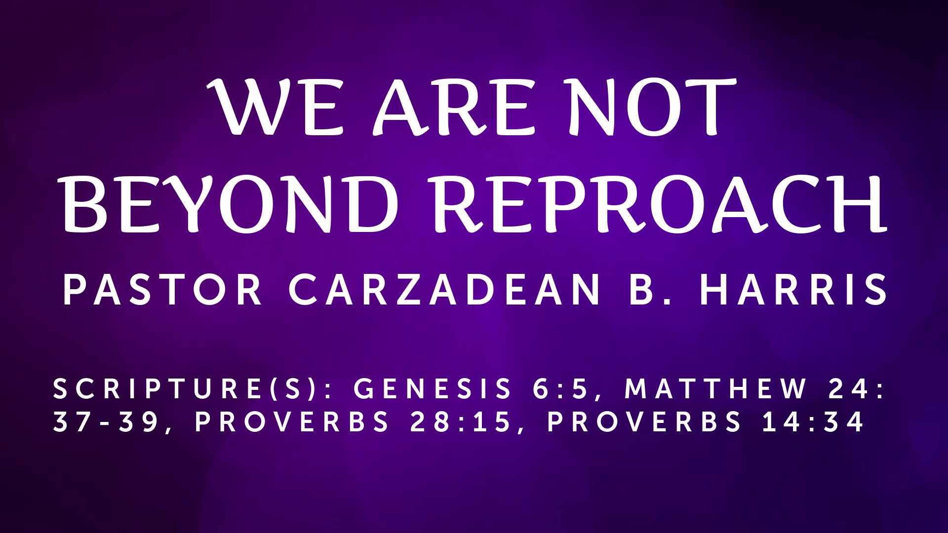 we-are-not-beyond-reproach-faithlife-sermons