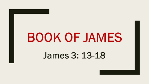 James 3 13-18 