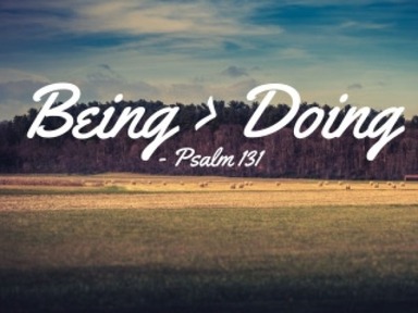 Being vs Doing