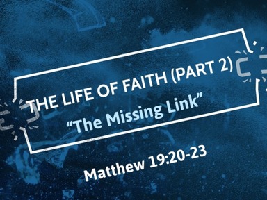 The Life of Faith (Part 2)