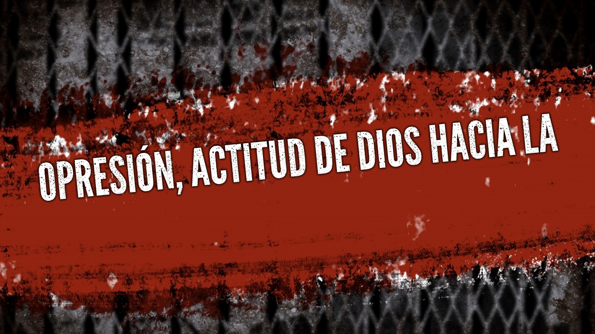 opresi-n-actitud-de-dios-hacia-la-faithlife-sermons