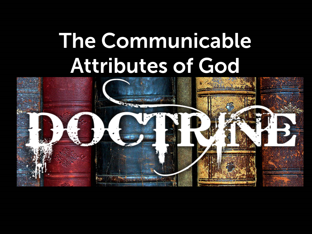 the-communicable-attributes-of-god-logos-sermons