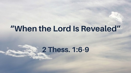 "When the Lord Is Revealed"