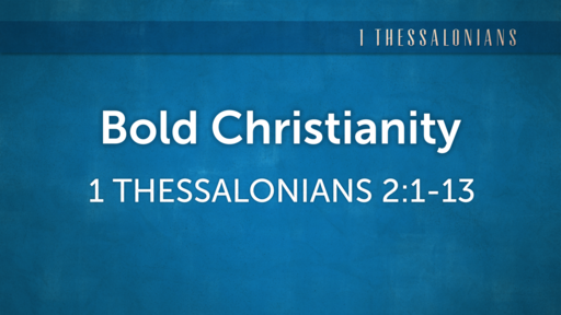 Bold Christianity
