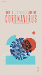 How to Talk to Kids About the Coronavirus Social Shares  image 1