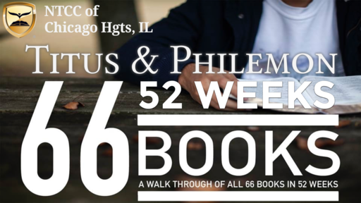 66/52 - Week 34 Titus - Philemon