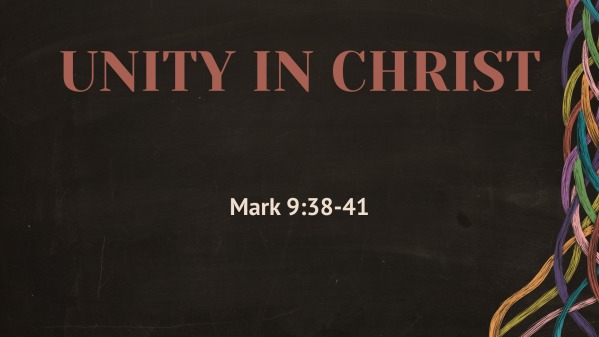 Unity in Christ - Faithlife Sermons