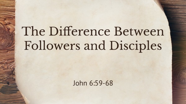 The Difference Between Followers And Disciples Logos Sermons the-difference-between-followers-and-disciples-logos-sermons