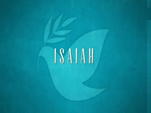 OT II: 7 Isaiah