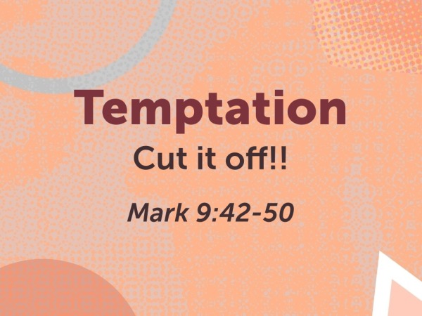 cut-off-temptation-faithlife-sermons