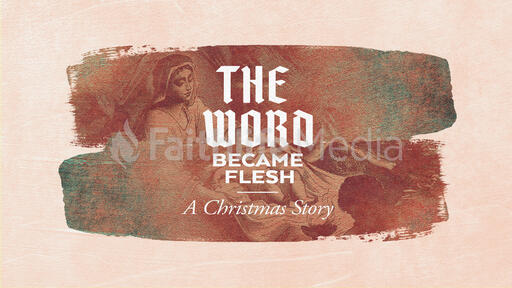 The Word Became Flesh Gothic
