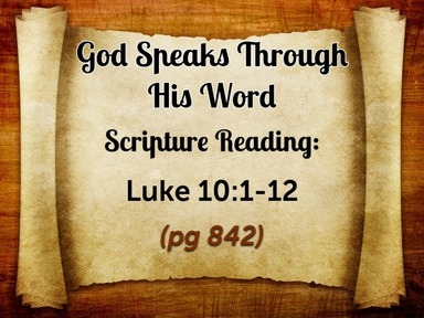 Luke 10:1-12 "The Harvest"