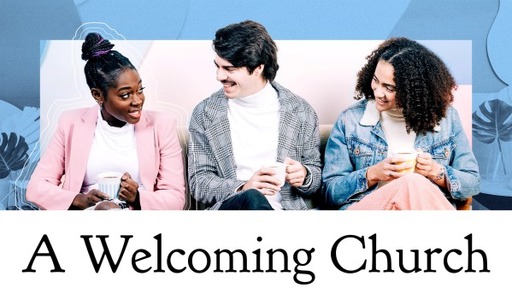 A Welcoming Church