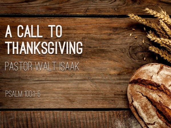 A Call To Thanksgiving Logos Sermons a-call-to-thanksgiving-logos-sermons