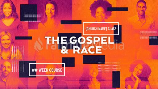 The Gospel & Race