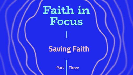 Faith that Saves