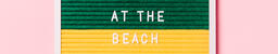Meet Us at the Beach Letter Board on Pink Background  image 2