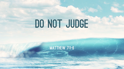 Do not Judge