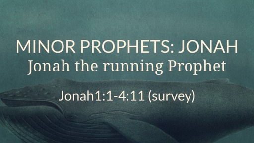 Jonah: The running prophet