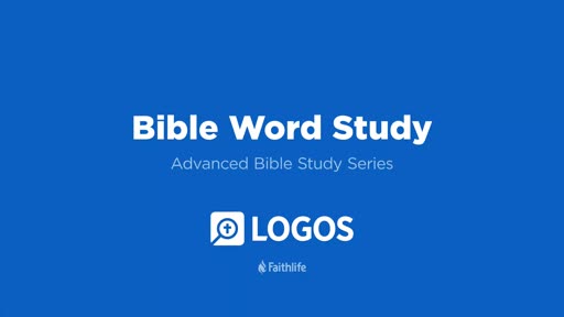 7. Bible Word Study