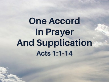 2020.10.25a One Accord In Prayer And Supplication