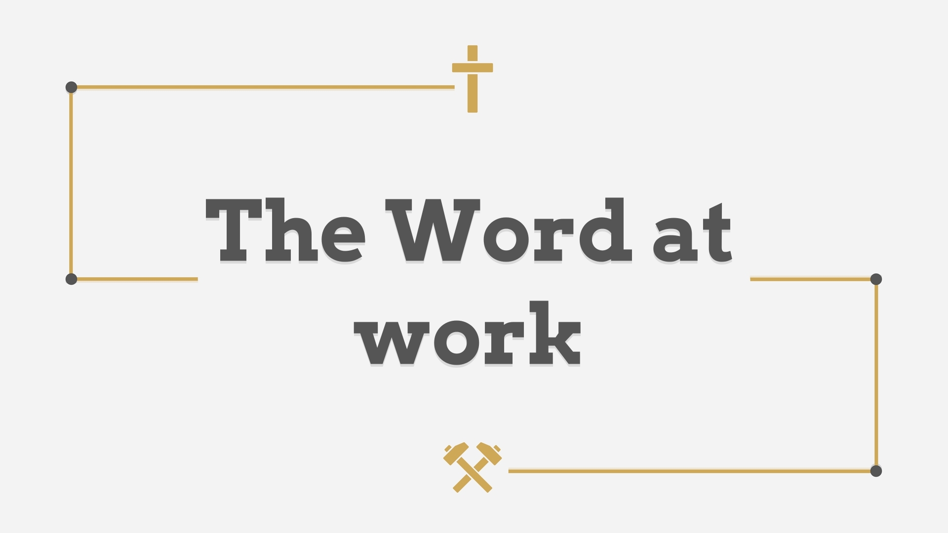 10 25 2020 the word at work logos sermons