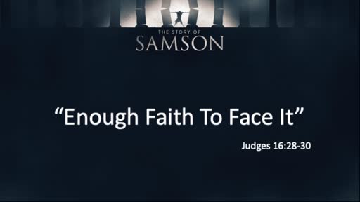 (10/25/20) Enough Faith To Face It