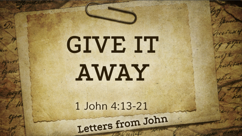 give-it-away-1-john-4-13-21-luke-rosenberger-east-bend-mennonite