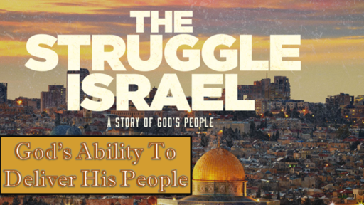 Israel-God's set up for Deliverance