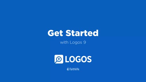 Get Started with Logos 9