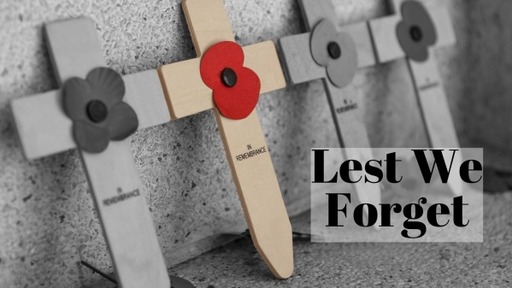 A Call to Remember: Lest We Forget