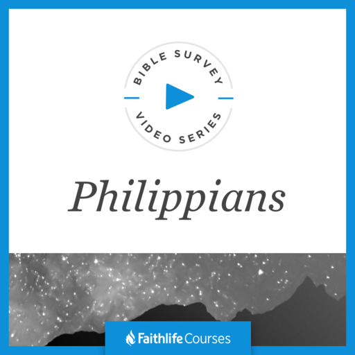 Bible Survey Video Series: Philippians