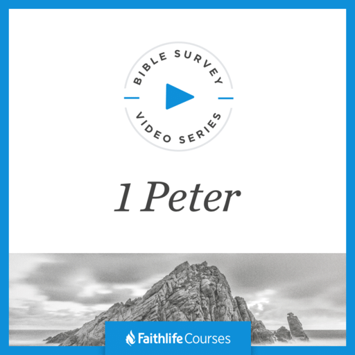 Bible Survey Video Series: 1 Peter
