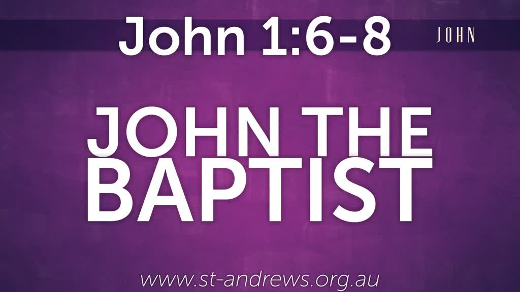 John the Baptist - Logos Sermons