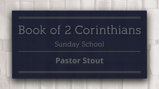 Book of 2 Corinthians (Sunday School)